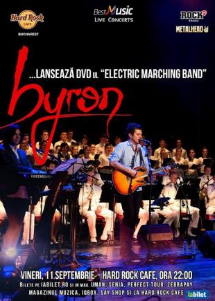 byron prezintă DVD-ul „Electric Marching Band” la Hard Rock Cafe
