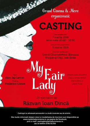 Casting pentru spectacolul ,,My Fair Lady”