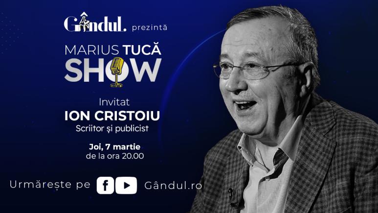 Marius Tucă Show începe joi, 7 martie, de la ora 20.00, live pe gândul.ro. Invitat: Ion Cristoiu (VIDEO)
