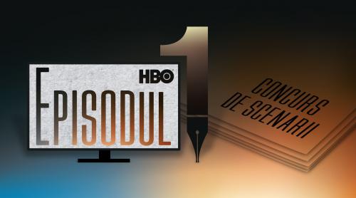 Juriul concursului de scenarii EPISODUL 1, organizat de HBO, a desemnat finaliștii primei ediții