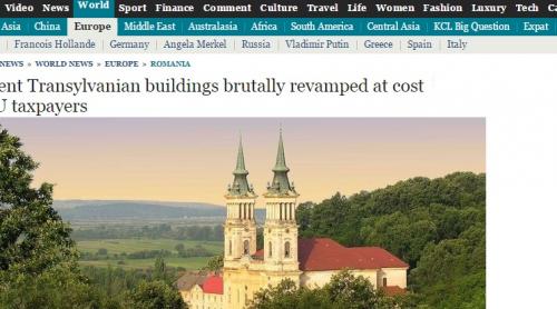 The Telegraph: România își bate joc de banii UE, renovând BRUTAL bisericile și cetățile din Transilvania. Mănăstirea Maria Radna arată ca un castel Disney!