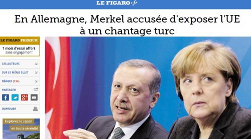 Merkel, acuzată că expune Uniunea Europeană unui șantaj turcesc