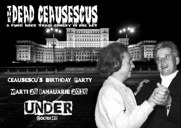 În Under, șlagăre din Epoca de aur la show-ul Dead Ceaușescus