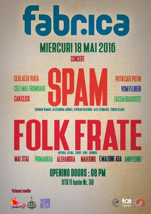 FolkFrate! Si SPAM, concert extraordinar in Bucuresti