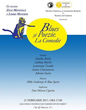 ”Blues şi Poezie. La Comedie”, de Ziua Internaţională a Limbii Materne