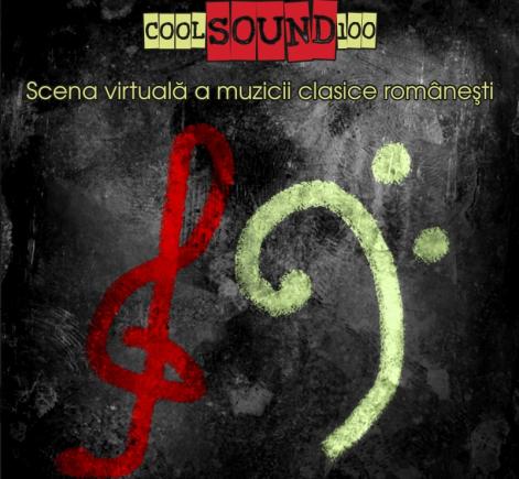 Lansarea publică a proiectului COOLsound 100 – Scena virtuală a muzicii clasice româneşti