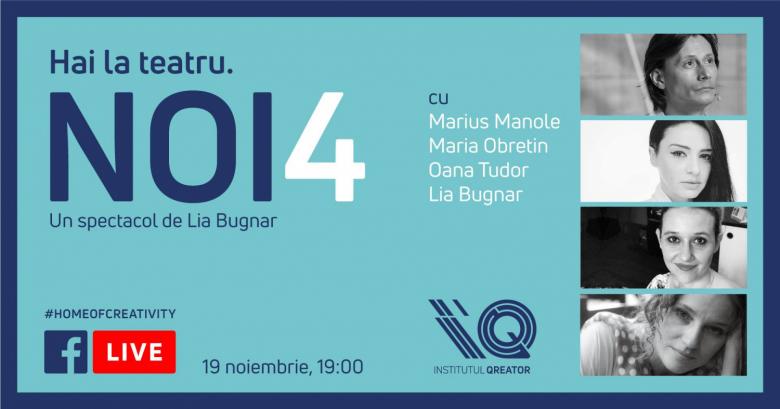 Teatru pe facebook ! Marius Manole & Lia Bugnar în Noi4
