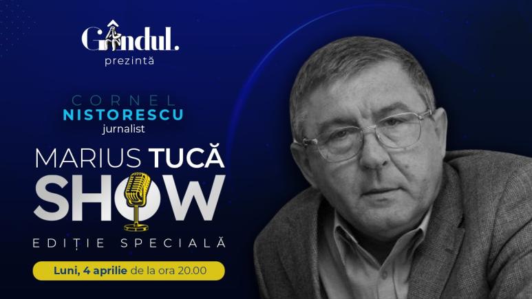 Marius Tucă Show – ediție specială. Invitat: Cornel Nistorescu - video