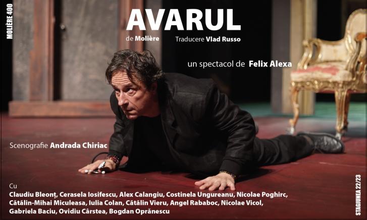 Spectacolul ”Avarul” - premieră la Teatrul Național din Craiova. Regal teatral la 400 de ani de la nașterea lui Molier