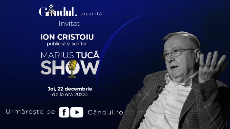 Marius Tucă Show – ediție specială. Invitat: Ion Cristoiu - video