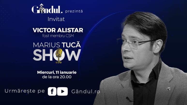 Marius Tucă Show – ediție specială. Invitat: Victor Alistar - video Marius Tucă Show – ediție specială. Invitat: Victor Alistar - video