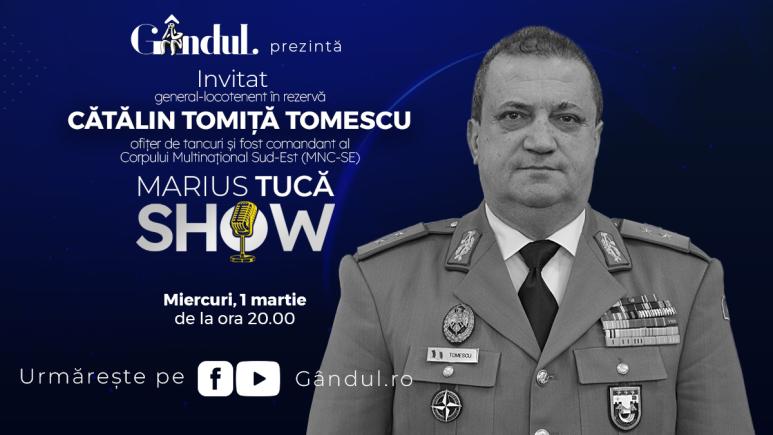 Marius Tucă Show – ediție specială. Invitat: general-locotenent (r) Cătălin Tomiță Tomescu - video Marius Tucă Show – ediție specială. Invitat: general-locotenent (r) Cătălin Tomiță Tomescu - video