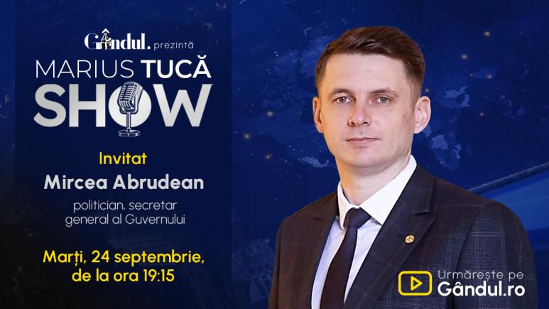 Marius Tucă Show începe marți, 24 septembrie, de la ora 19.15, live pe Gândul. Invitat: Mircea Abrudean (VIDEO)