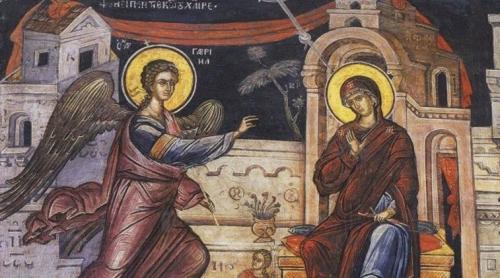 Tradiţii şi superstiţii. Calendarul ortodox. Astazi este Buna Vestire sau Blagovestenia