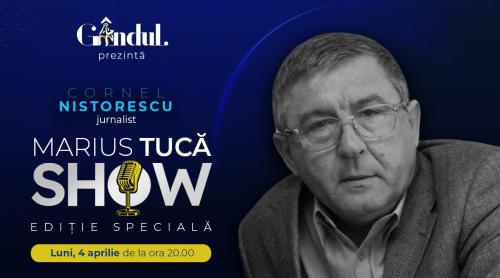 Marius Tucă Show – ediție specială. Invitat: Cornel Nistorescu - video