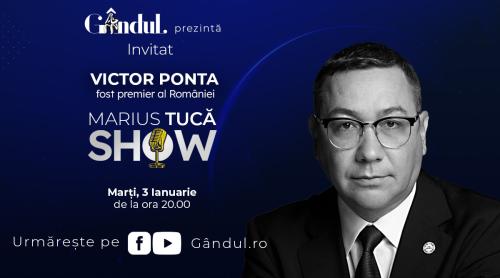 Marius Tucă Show – ediție specială. Invitat: Victor Ponta - video