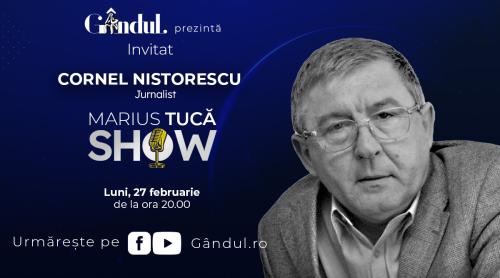 Marius Tucă Show – ediție specială. Invitat: Cornel Nistorescu - video