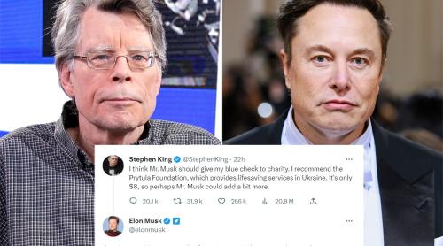 "Eu am donat 100 milioane Ucrainei, tu cât ai donat?" Elon Musk îi răspunde lui Stephen King