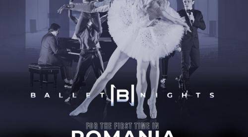 Ballet Nights - stele internaționale pe scena din București. PREMIERĂ absolută la Sala Palatului pe 31 mai 2025 