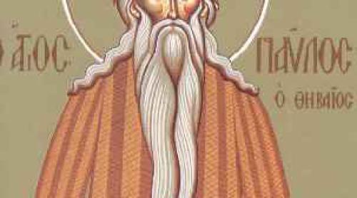 Calendar ortodox 15 ianuarie: Preacuviosul Părinte Pavel Tebeul