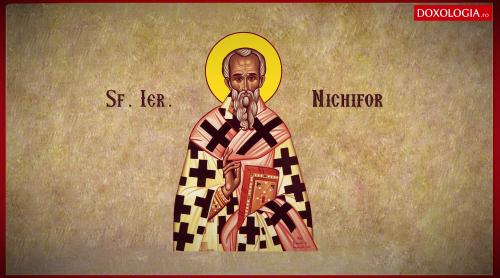 Calendar ortodox 13 martie: aducerea moaştelor Sf. Ierarh Nichifor, patriarhul Constantinopolului