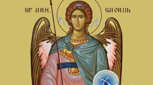 Calendar ortodox 26 martie: Soborul Sfântului Arhanghel Gavriil
