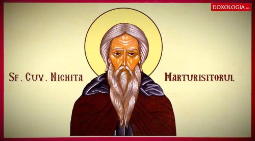 Calendar ortodox 3 aprilie: Preacuviosul Nichita Mărturisitorul