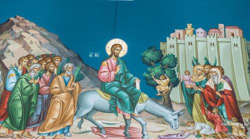 Intrarea Domnului în Ierusalim. Duminica Floriilor